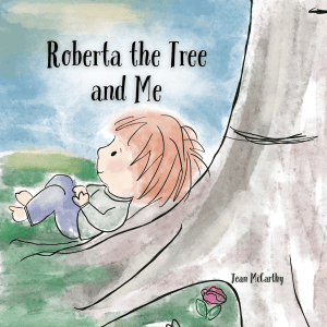 Book cover of Roberta the Tree and Me, showing a watercolour image of a child by a tree